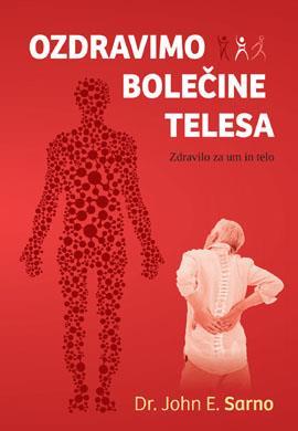 Ozdravimo bolečine telesa