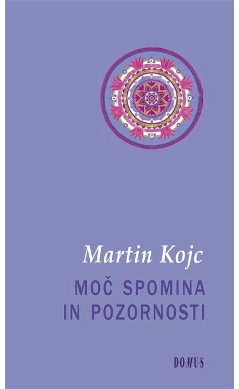 Moč spomina in pozornosti